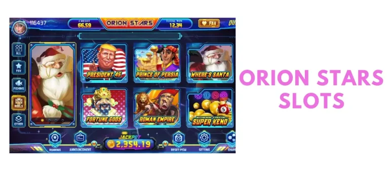 Orion Stars Slots | Tips and Tricks to Win Big